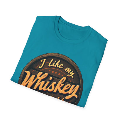I Like My Whiskey Straight