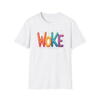 WOKE