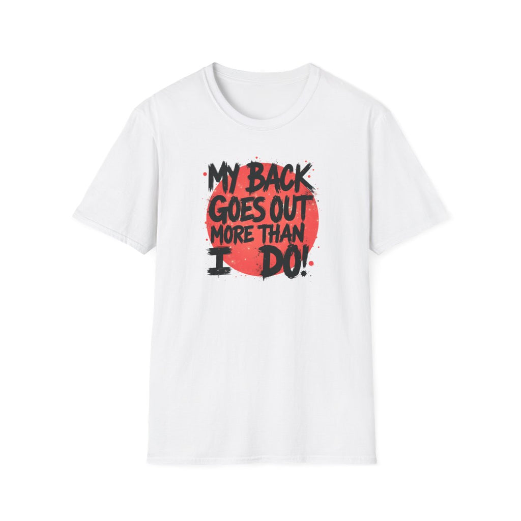 My Back Goes Out More Than I Do!