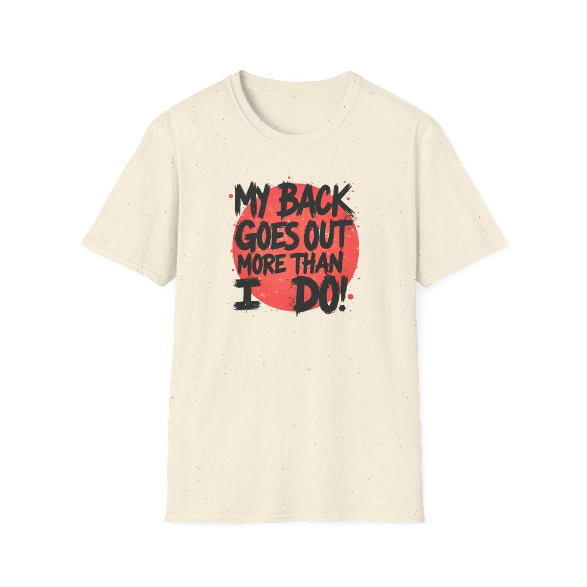 My Back Goes Out More Than I Do!