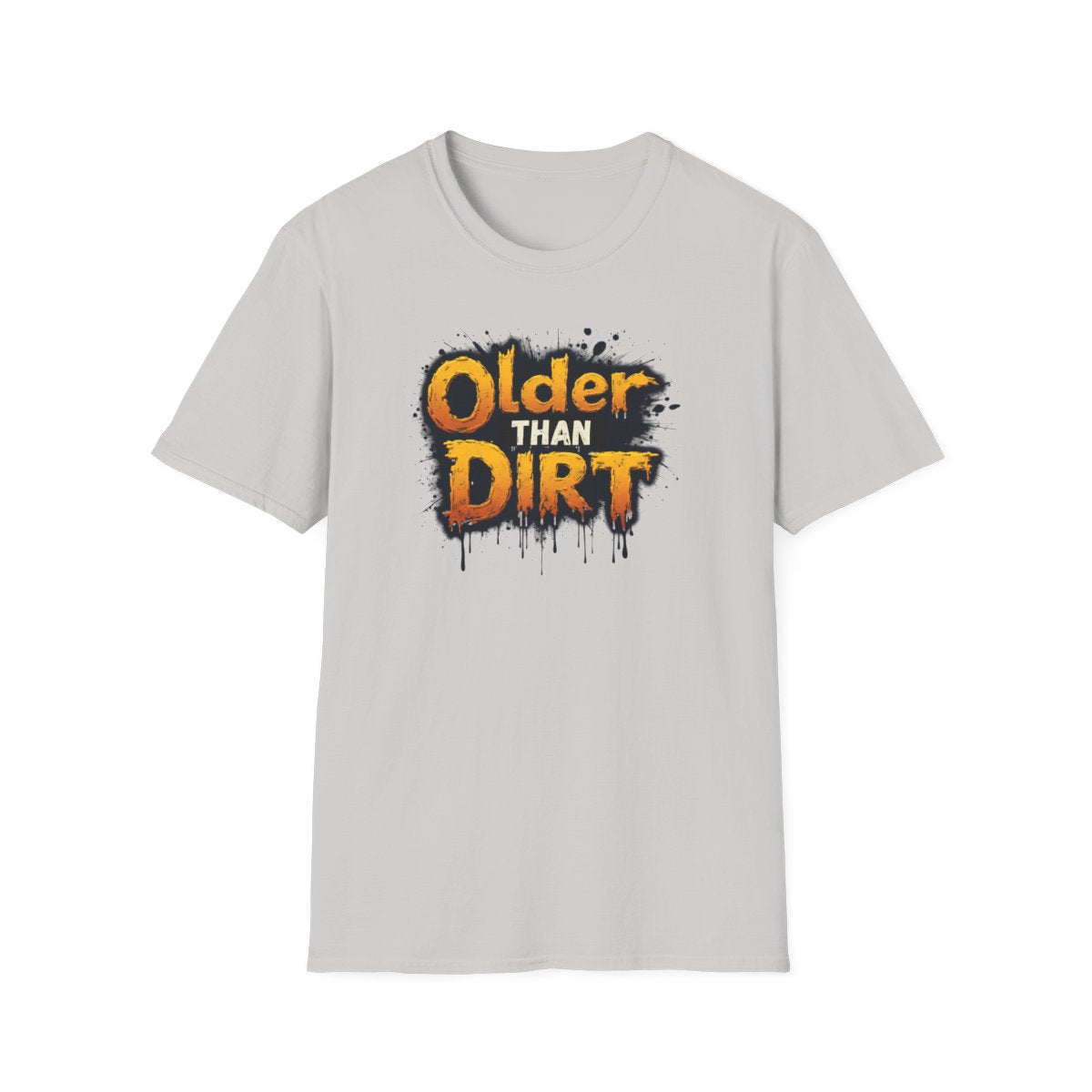 Older Than Dirt
