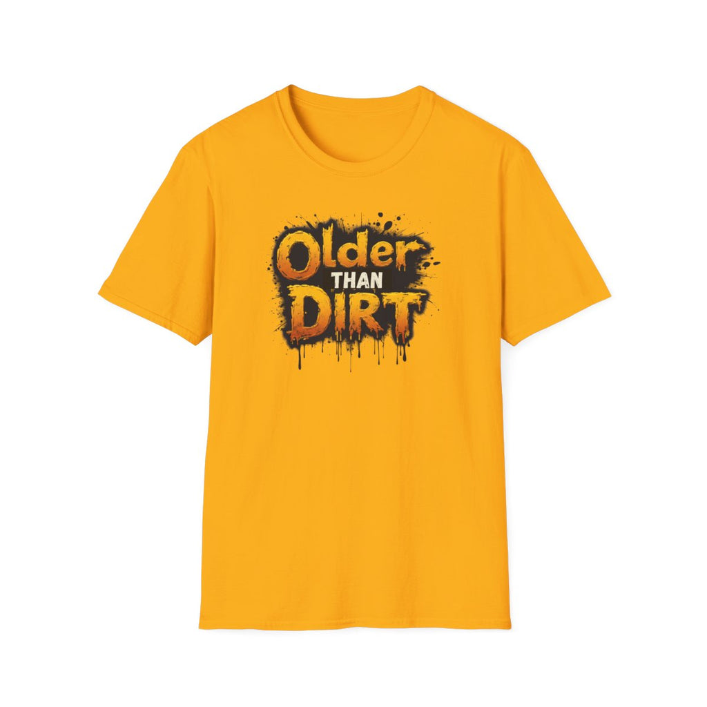 Older Than Dirt