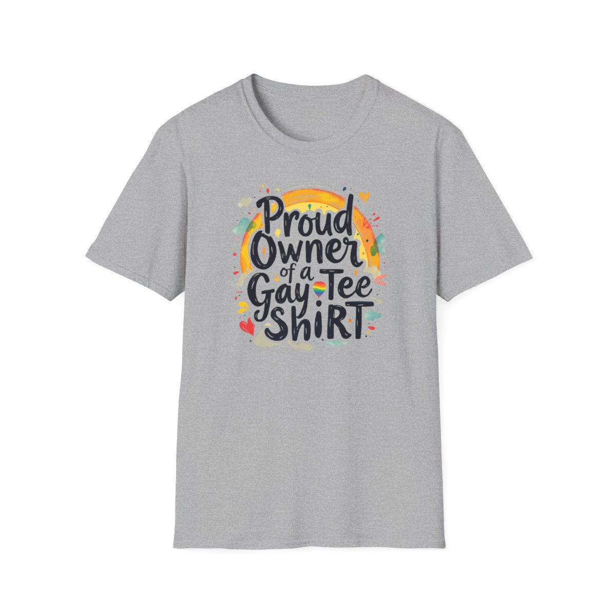 Proud Owner of a Gay Tee-shirt